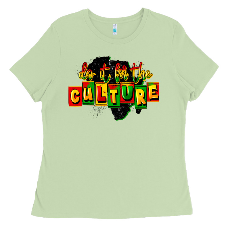 Do It For The Culture Ladies Tee by FaDigitalArtStudio | Teevron