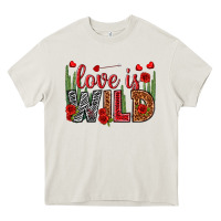 Cream Love is wild Valentine's Day Heavy Core Tee - HowdyJamesFarm