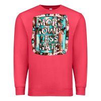 Cardinal more howdy less hate Premium Sweatshirt - JahusDesignShop