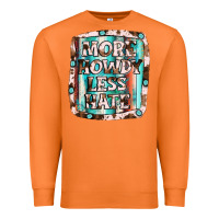 Carrot more howdy less hate Premium Sweatshirt - JahusDesignShop