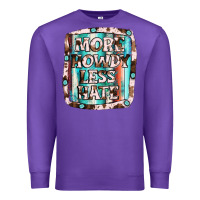 Purple more howdy less hate Premium Sweatshirt - JahusDesignShop