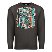 Smoke more howdy less hate Premium Sweatshirt - JahusDesignShop