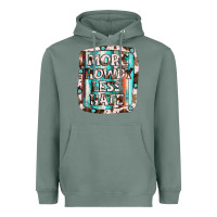 Sage more howdy less hate Heavyweight Hoodie - JahusDesignShop