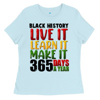 Baby Blue black history live it Ladies Tee - FaDigitalArtStudio