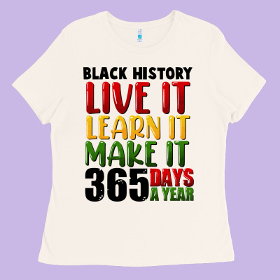 Black History Live It Ladies Tee Designed By Fadigitalartstudio