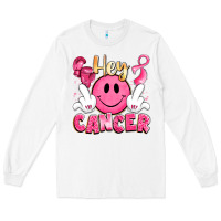 White hey cancer with middle fingers Long Sleeve Tee - LillyAllenDesigns