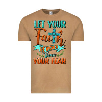 Let Your Faith Be Bigger Than Your Fear Vintage Tee | Teevron