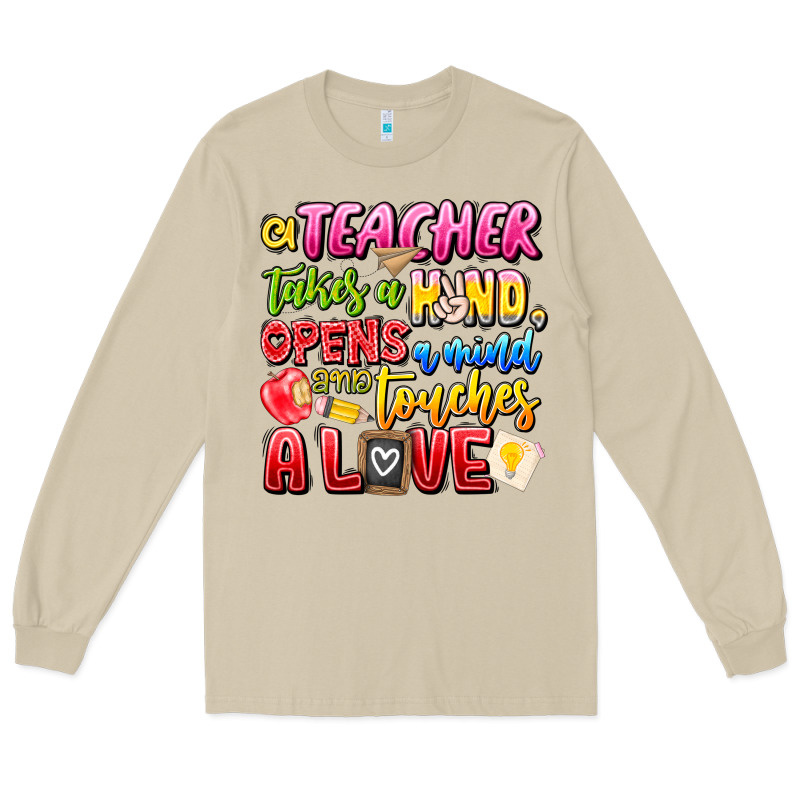 A Teacher Takes A Hand Opens A Mind And Touches A Long Sleeve Tee by CowhideDigitalArt | Teevron