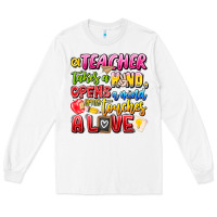 White a Teacher Takes a Hand Opens a mind and Touches A Long Sleeve Tee - CowhideDigitalArt