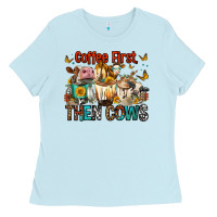 Coffee First Then Cows Ladies Tee | Teevron
