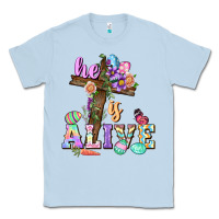 Dusty Blue He is alive Easter Day Classic Tee - CowGirlArtShop