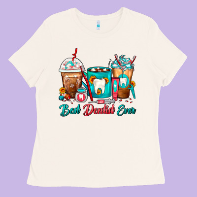 Best Dentist Ever Dentist Coffee Cups Ladies Tee Designed By Fadigitalartstudio