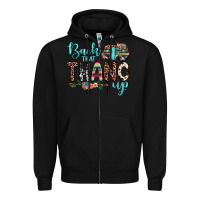 Black back that thang up Zipper Hoodie - JahusDesignShop