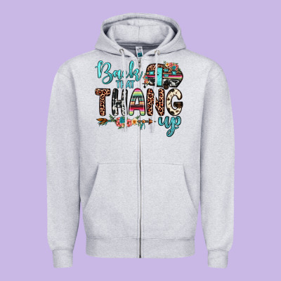 Back That Thang Up Zipper Hoodie Designed By Jahusdesignshop