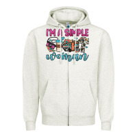 Oatmeal Heather i'm a simple woman Zipper Hoodie - JahusDesignShop