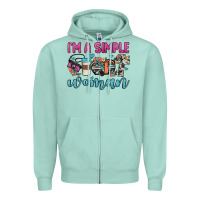 Seafoam i'm a simple woman Zipper Hoodie - JahusDesignShop