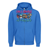 True Royal i'm a simple woman Zipper Hoodie - JahusDesignShop