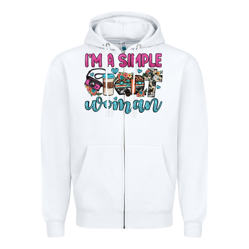 I'm A Simple Woman Zipper Hoodie by JahusDesignShop | Teevron