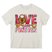 Cream Love you forever Valentine's Day Heavy Core Tee - HowdyJamesFarm