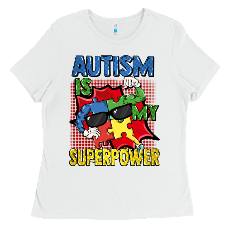 Autism Is My Superpower Autism Awareness Day Ladies Tee by FaDigitalArtStudio | Teevron
