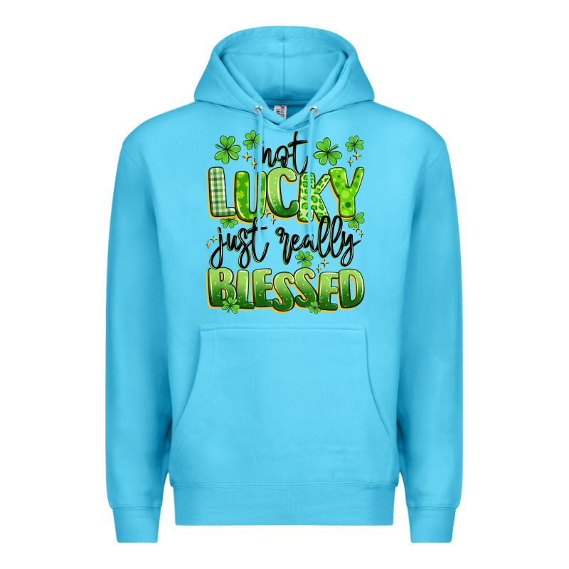 Not Lucky Just Really Blessed Premium Hoodie by Artiststas | Teevron