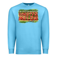 Ocean Blue i̇f you drink don't drive do the watermelon crawl2 Premium Sweatshirt - JahusDesignShop