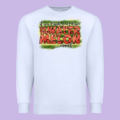 İf You Drink Don't Drive Do The Watermelon Crawl2 Premium Sweatshirt Designed By Jahusdesignshop