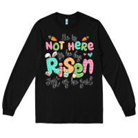 Black easter he is not here for he has risen just as he Long Sleeve Tee - LillyAllenDesigns