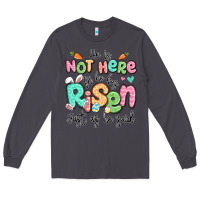 Smoke easter he is not here for he has risen just as he Long Sleeve Tee - LillyAllenDesigns