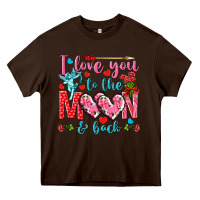 Chocolate Brown I love you to the moon and back Valentine's Day Heavy Core Tee - HowdyJamesFarm