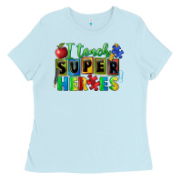 Baby Blue I teach super heroes Ladies Tee - FaDigitalArtStudio