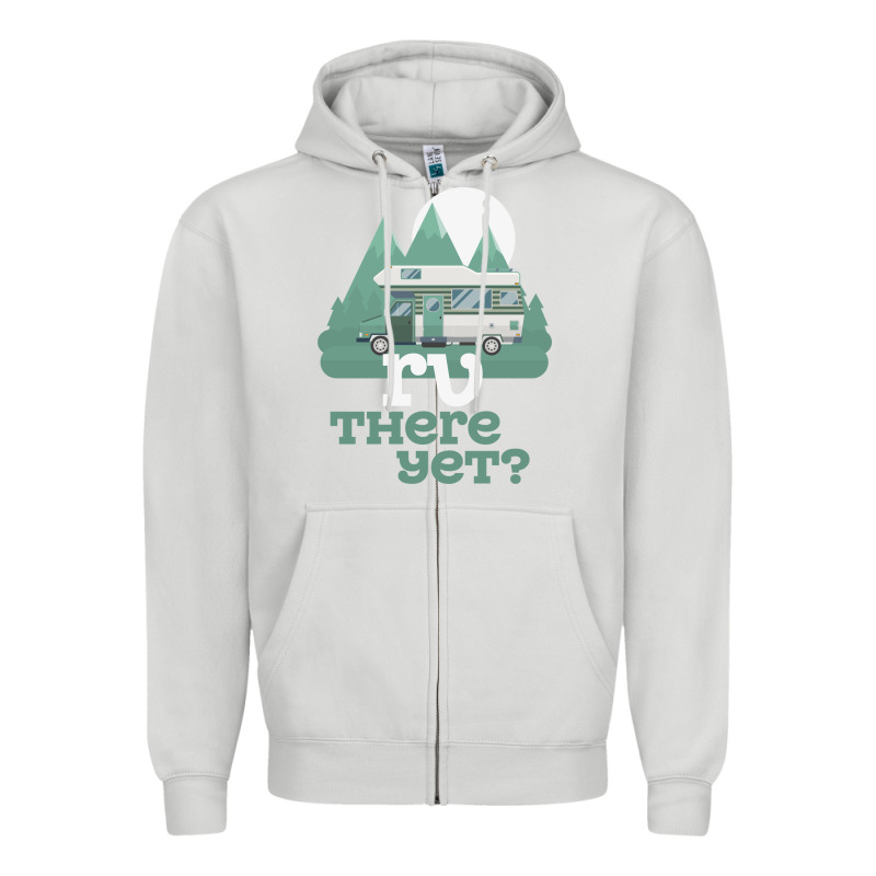 Funny Camping Tee There Yet Camper Rv Car Zipper Hoodie by baoMotion | Teevron