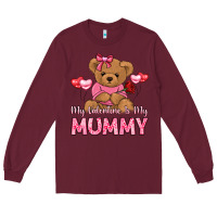 Burgundy my valentine is my mummy Long Sleeve Tee - LillyAllenDesigns