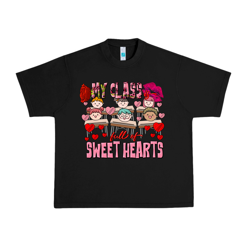 Valentine's Day My Class Is Full Of Sweet Hearts Urban Heavy Tee by FaDigitalArtStudio | Teevron