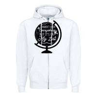 White i haven't been everywhere but it's on my list travel t shirt Zipper Hoodie - baoMotion