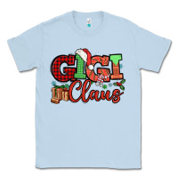 Dusty Blue Gigi claus christmas mother's day Classic Tee - HowdyJamesFarm