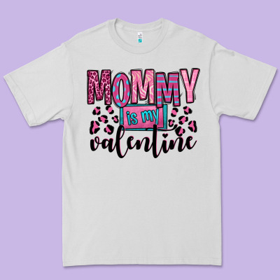 Mommy Is My Valentine Premium Tee Designed By Oliviacreatesart