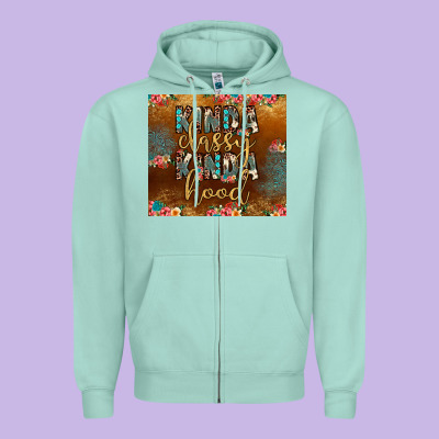 Kinda Classy Kinda Hood Zipper Hoodie Designed By Jahusdesignshop