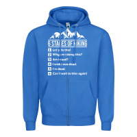 Hiking 6 Stages Of Hiking Funny Hiking Nature Adventure Zipper Hoodie | Teevron