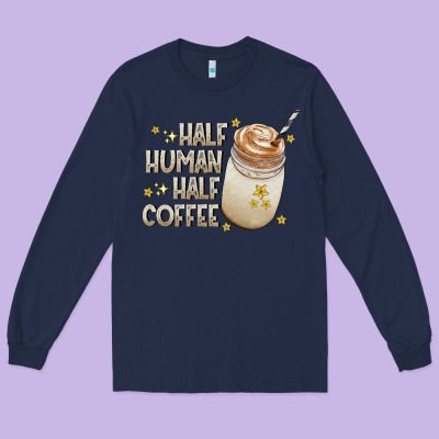 Half Human Half Coffee Long Sleeve Tee Designed By Cowhidedigitalart