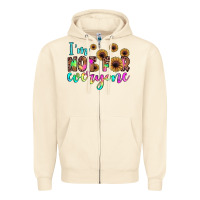 Sandshell i'm not for everyone Zipper Hoodie - JahusDesignShop