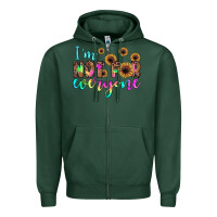 Sports Green i'm not for everyone Zipper Hoodie - JahusDesignShop
