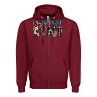 Burgundy i am perfect aunt Zipper Hoodie - JahusDesignShop