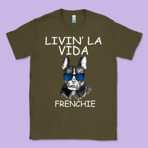 Livin' La Vida Frenchie Classic Tee Designed By Bettercallsaul