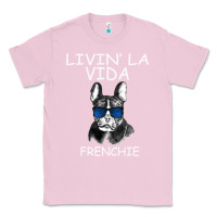 Bubblegum Pink Livin' la vida Frenchie Classic Tee - Bettercallsaul