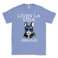Colony Blue Livin' la vida Frenchie Classic Tee - Bettercallsaul