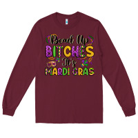 Burgundy bead up bitches it s mardi gras Long Sleeve Tee - LillyAllenDesigns