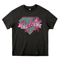 Asphalt not all heroes wear capes Heavy Core Tee - CowGirlArtShop