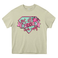 Mossy not all heroes wear capes Heavy Core Tee - CowGirlArtShop