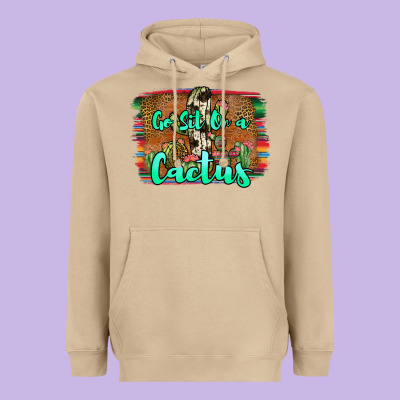 Go Sit On A Cactus Heavyweight Hoodie Designed By Jahusdesignshop